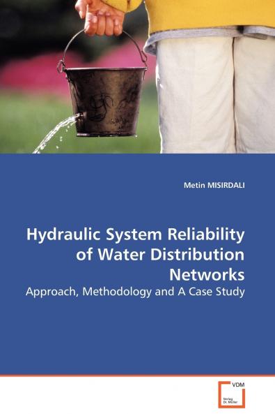 Hydraulic System Reliability of Water Distribution  Networks
