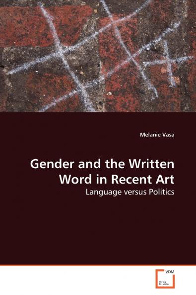 Gender and the Written Word in Recent Art