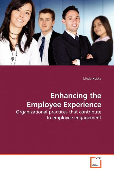 Enhancing the Employee Experience