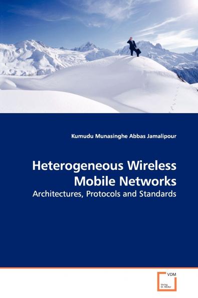 Heterogeneous Wireless Mobile Networks