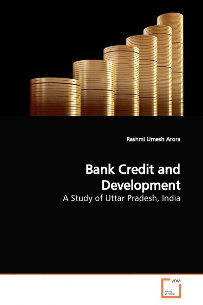 Bank Credit and Development