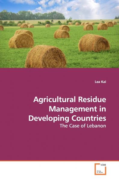 Agricultural Residue Management in Developing  Countries