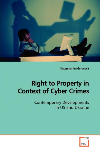 Right to Property in Context of Cyber Crimes