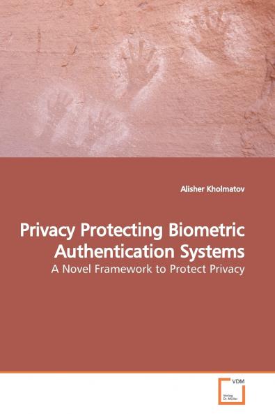 Privacy Protecting Biometric Authentication Systems