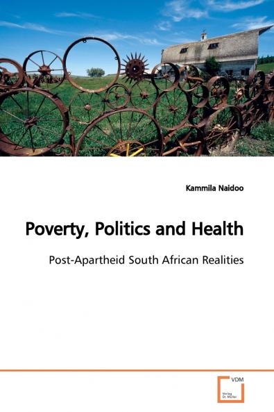 Poverty Politics and Health