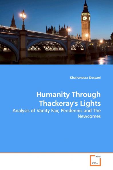 Humanity Through Thackeray's Lights
