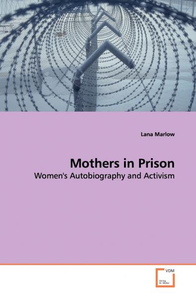 Mothers in Prison