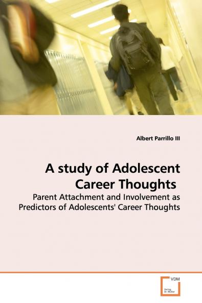 A Study of Adolescent Career Thoughts