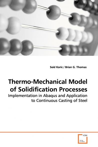 Thermo-Mechanical Model of Solidification Processes