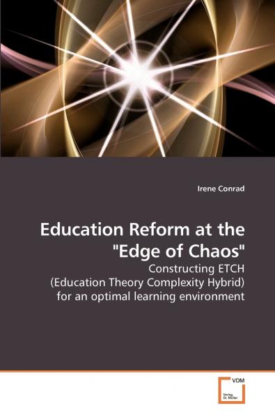 Education Reform at the Edge of Chaos