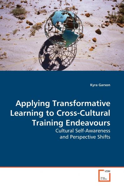 Applying Transformative Learning to Cross-Cultural Training Endeavours