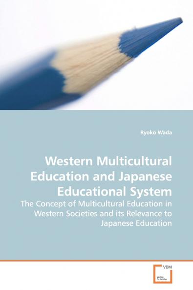 Western Multicultural Education and Japanese Educational System