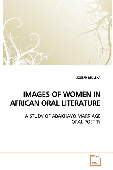 IMAGES OF WOMEN IN AFRICAN ORAL LITERATURE