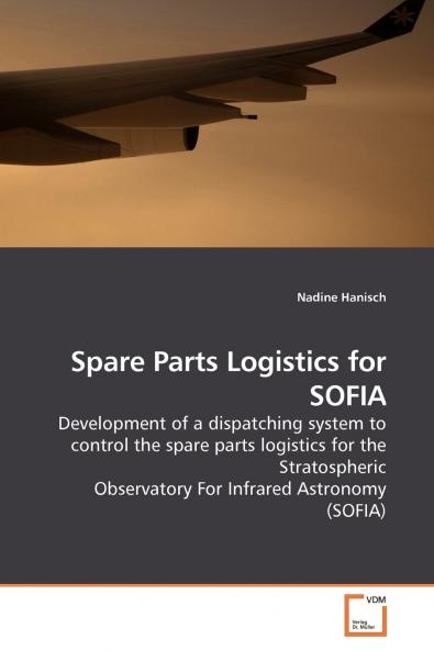 Spare Parts Logistics for SOFIA