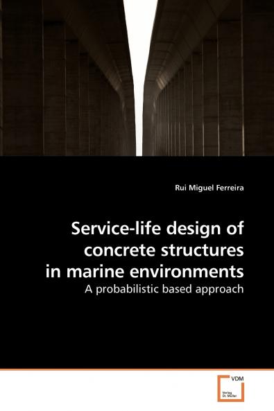 Service-life design of concrete structures in marine environments