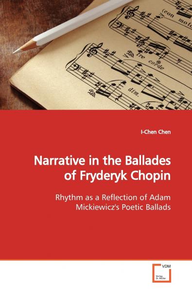 Narrative in the Ballades of Fryderyk Chopin