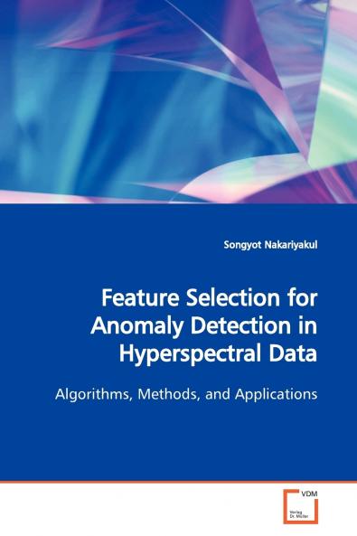Feature Selection for Anomaly Detection in  Hyperspectral Data