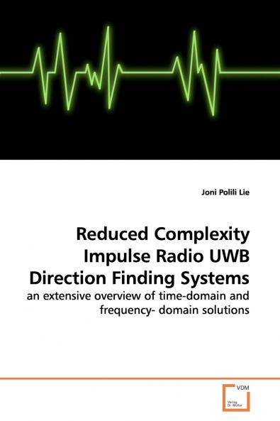 Reduced Complexity Impulse Radio UWB Direction  Finding Systems