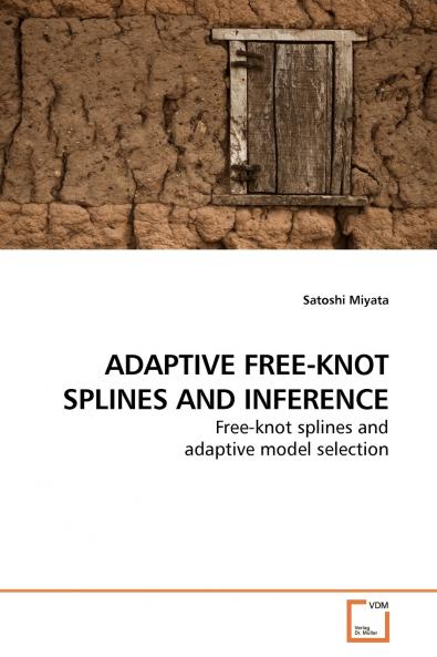 ADAPTIVE FREE-KNOT SPLINES AND INFERENCE