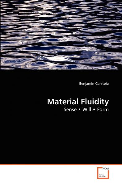 Material Fluidity