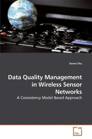 Data Quality Management  in Wireless             Sensor Networks