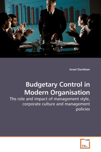 Budgetary Control in Modern Organisation