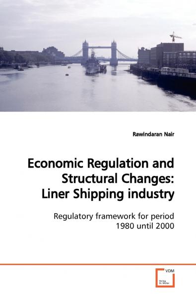 Economic Regulation and Structural Changes