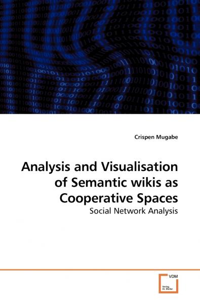 Analysis and Visualisation of Semantic wikis as Cooperative Spaces
