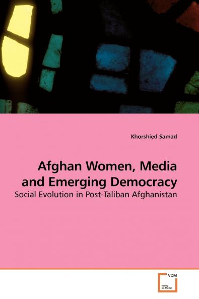Afghan Women Media and Emerging Democracy