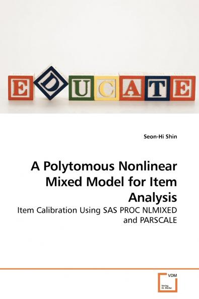 A Polytomous Nonlinear Mixed Model for Item Analysis