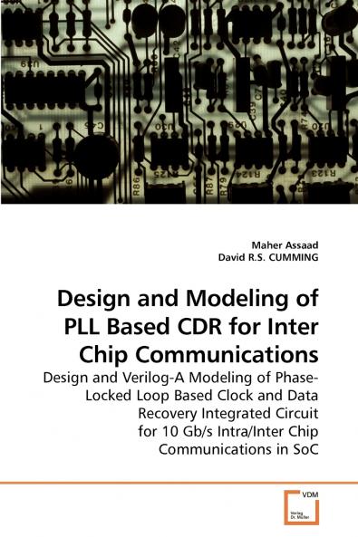 Design and Modeling of PLL Based CDR for Inter Chip Communications