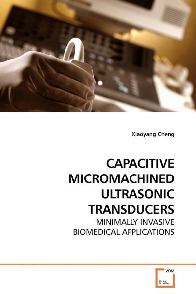 CAPACITIVE MICROMACHINED ULTRASONIC TRANSDUCERS