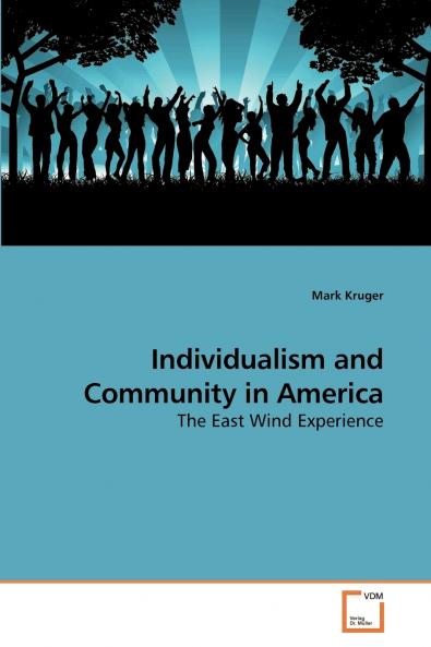 Individualism and Community in America