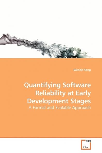 Quantifying Software Reliability at Early Development Stages