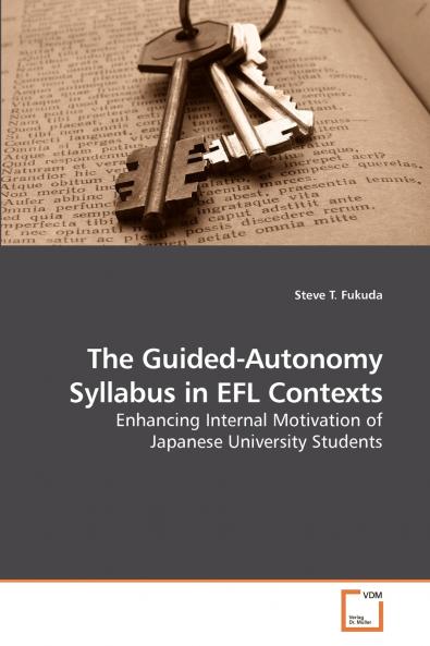The Guided-Autonomy Syllabus in EFL Contexts