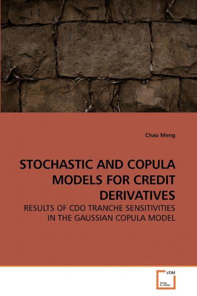 STOCHASTIC AND COPULA MODELS FOR CREDIT DERIVATIVES