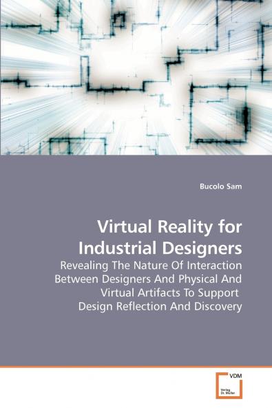 Virtual Reality for Industrial Designers