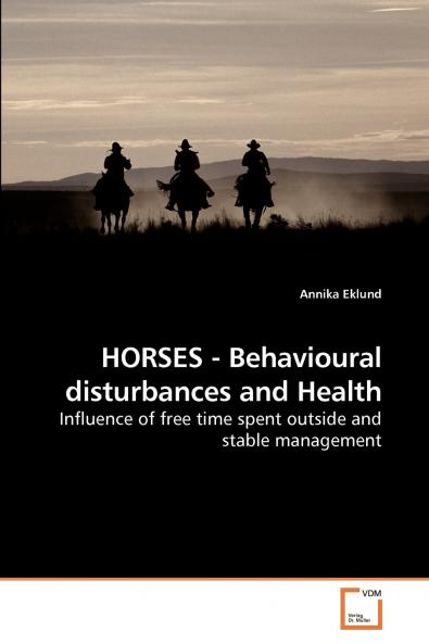 HORSES - Behavioural disturbances and Health