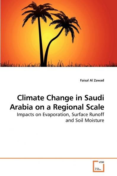 Climate Change in Saudi Arabia on a Regional Scale