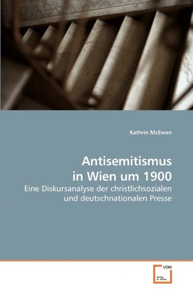Antisemitismus in Wien um 1900