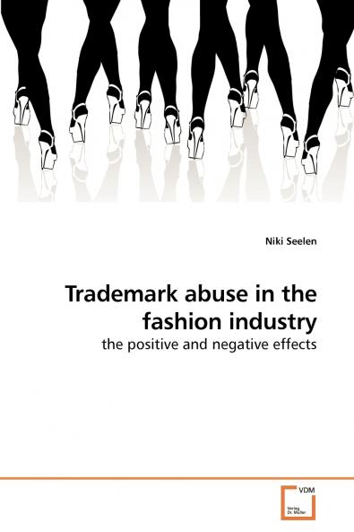 Trademark abuse in the fashion industry