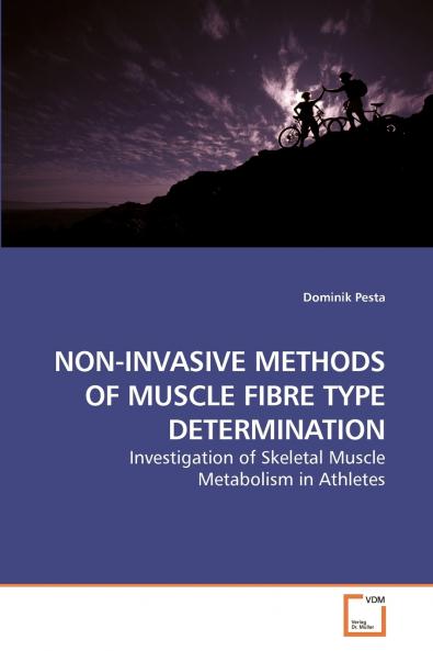 NON-INVASIVE METHODS OF MUSCLE FIBRE TYPE DETERMINATION