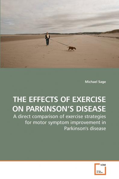 The Effects of Exercise on Parkinson's Disease