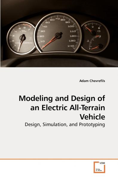 Modeling and Design of an Electric             All-Terrain Vehicle