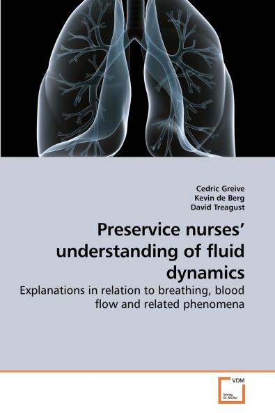 Preservice nurses' understanding of fluid dynamics