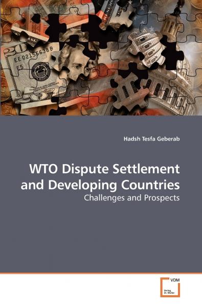 WTO Dispute Settlement and Developing Countries