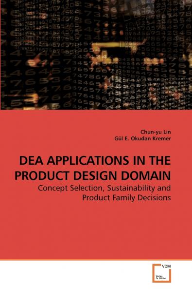 DEA APPLICATIONS IN THE PRODUCT DESIGN DOMAIN