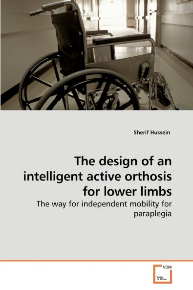 The design of an intelligent active             orthosis for lower limbs