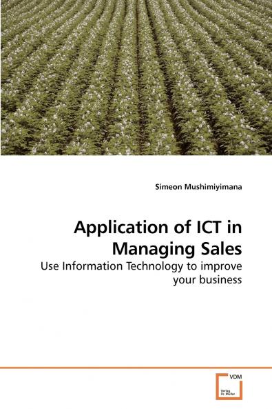 Application of ICT in Managing Sales
