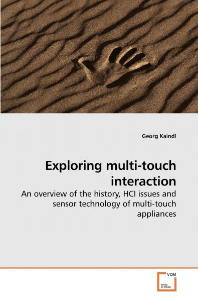 Exploring multi-touch interaction